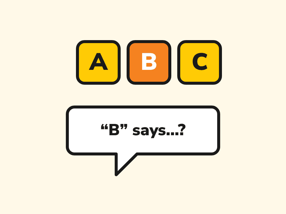 ABC blocks with a speech bubble asking what B says