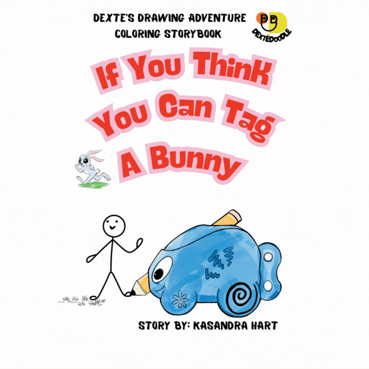 If You Think You Can Tag A Bunny