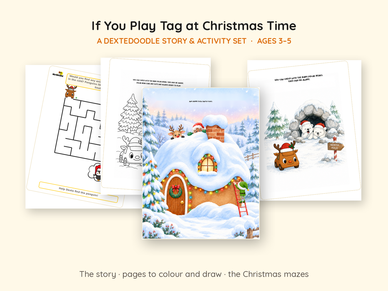 The Story & Activity Set: the Christmas maze pack, a page to color, a painted story page, and the story itself.